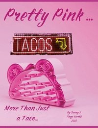 bokomslag Pretty Pink Tacos