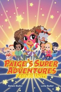 bokomslag Paige's Super Adventures