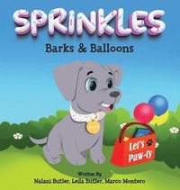 bokomslag Sprinkles: Barks & Balloons