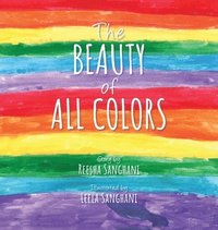 bokomslag The Beauty of All Colors