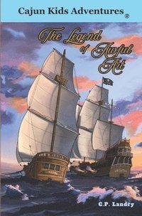 bokomslag Cajun Kids Adventures- Volume Six: The Legend of Awful Art
