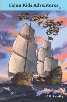 bokomslag Cajun Kids Adventures- Volume Six: The Legend of Awful Art