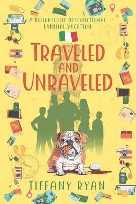 Tiffany Ryan - Traveled and Unraveled, Häftad