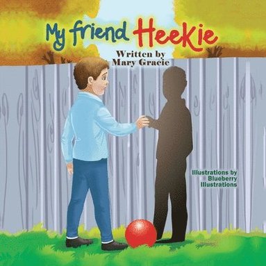 bokomslag My friend Heekie
