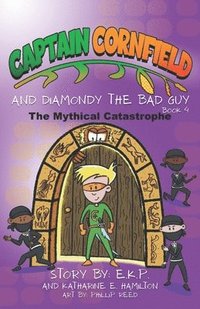 bokomslag Captain Cornfield and Diamondy the Bad Guy