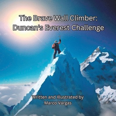 Marco Vargas - Brave Wall Climber, Häftad