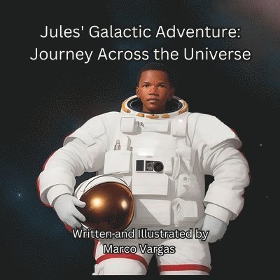 Marco Vargas - Jules's Galactic Adventure, Häftad