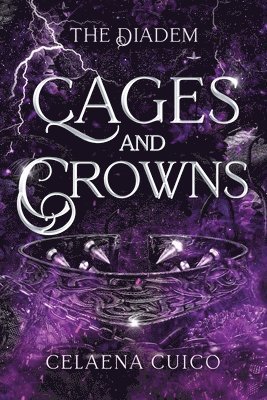 Cages and Crowns 1