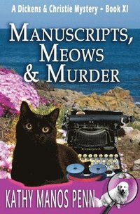 bokomslag Manuscripts, Meows & Murder