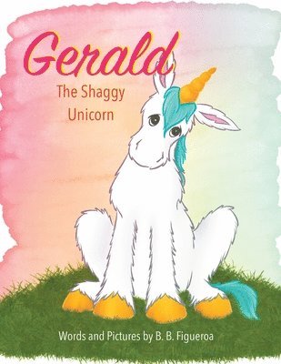 bokomslag Gerald the Shaggy Unicorn