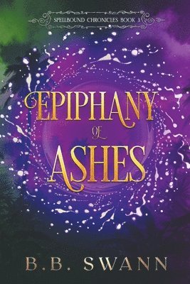 bokomslag Epiphany of Ashes