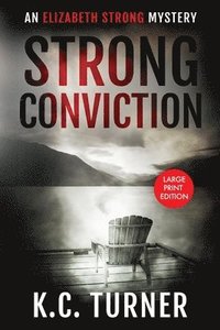 bokomslag Strong Conviction