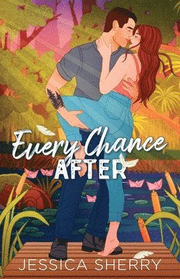 Every Chance After