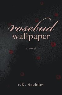 bokomslag rosebud wallpaper