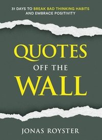 bokomslag Quotes Off The Wall