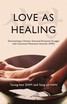 Love As Healing 1