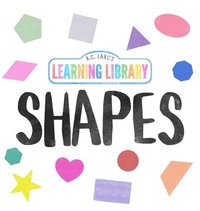 bokomslag A.C. Larc's Learning Library Shapes