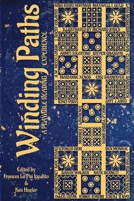 Frances Lu-Pai Ippolito, Ken Hueler - Winding Paths, Häftad