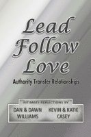 Lead Follow Love 1