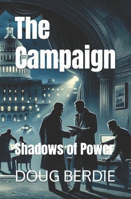 The Campaign 1