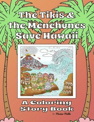 bokomslag The Tikis and the Menehunes Save Hawaii