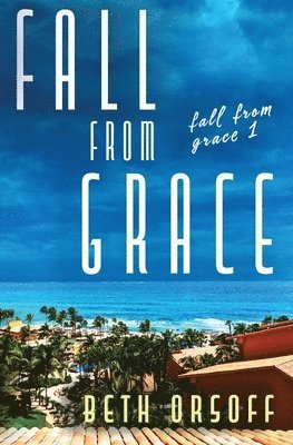 Fall From Grace 1