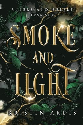 Smoke and Light 1