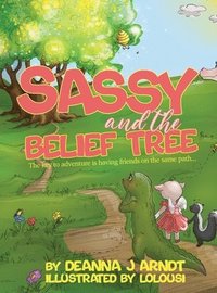 bokomslag Sassy and the Belief Tree