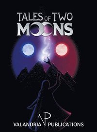 bokomslag Tales of Two Moons