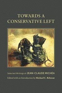 bokomslag Towards a Conservative Left
