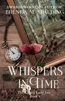 Brenda M Spalding - Whispers in Time, Häftad. Tillgänglighet: Lägg i varukorg