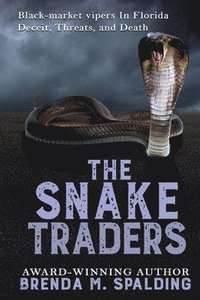 bokomslag The Snake Traders