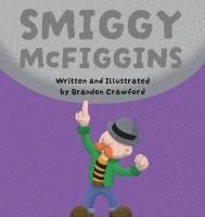 bokomslag Smiggy McFiggins