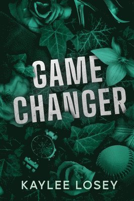 Kaylee Losey - Game Changer, Häftad