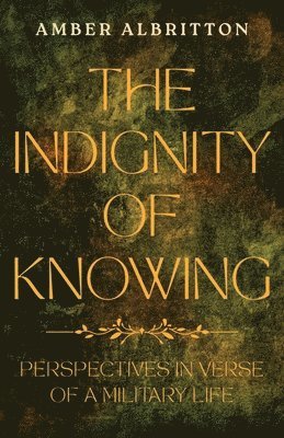 bokomslag Indignity of Knowing