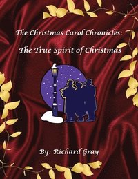 bokomslag The Christmas Carol Chronicles