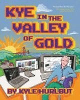bokomslag Kye in the Valley of Gold