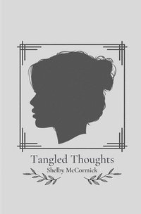 bokomslag Tangled Thoughts