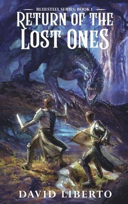 Return of the Lost Ones 1