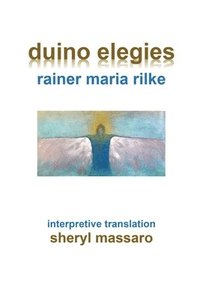 bokomslag duino elegies by rainer maria rilke