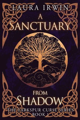 A Sanctuary from Shadow 1