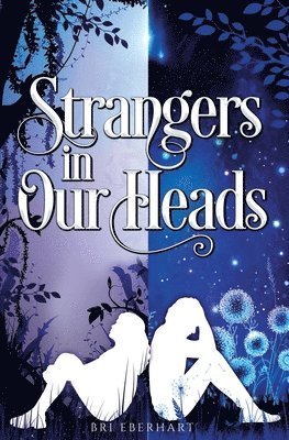Bri Eberhart - Strangers in Our Heads, Häftad