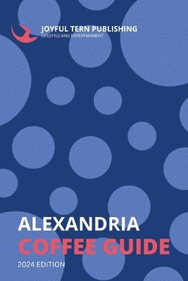 Alexandria Coffee Guide 1