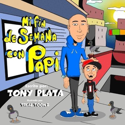 Mi Fin de Semana con Papi