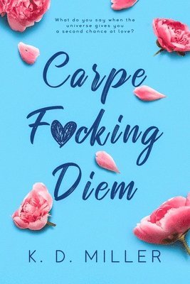 Carpe F*cking Diem 1