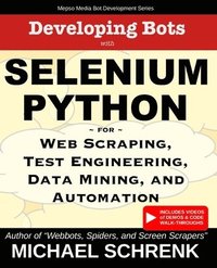 bokomslag Developing Bots with Selenium Python