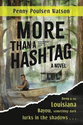 Penny Poulsen Watson - More Than a Hashtag, Häftad