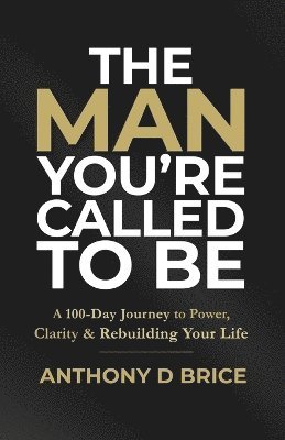 Man You're Called to Be