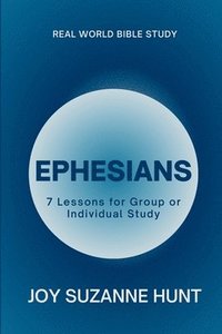 bokomslag Ephesians (Real World Bible Study)
