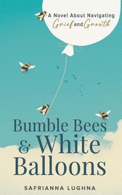 Bumble Bees & White Balloons 1